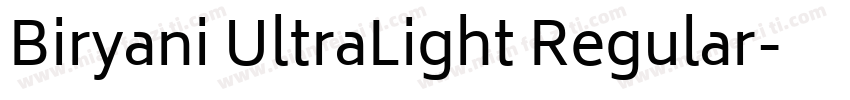 Biryani UltraLight Regular字体转换